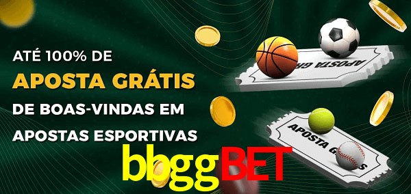 bbggbet Ate 100% de Aposta Gratis
